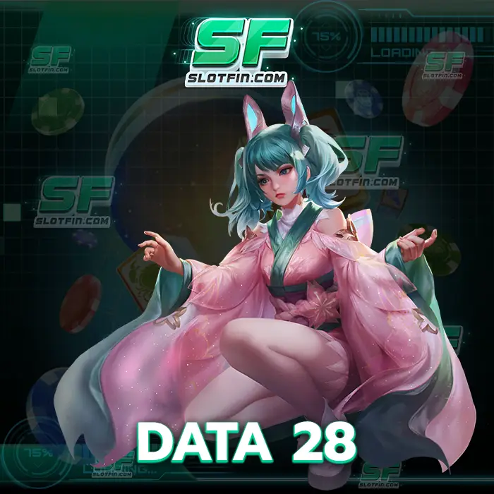 data 28 สล็อตออนไลน์ แพลตฟอร์มการเดิมพันสล็อต